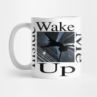 Wake Me Up Inside Mug